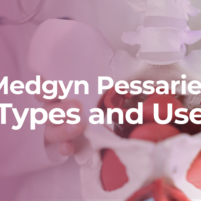 Medgyn Pessaries Type and Use
